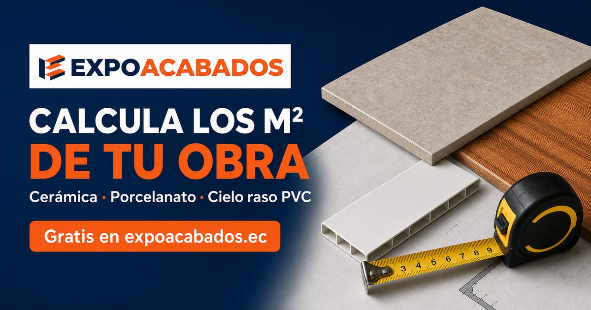 Guía y calculadora de metros cuadrados para cerámica de Expoacabados
